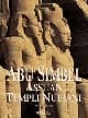 Abu Simbel, Assuan e i templi nubiani