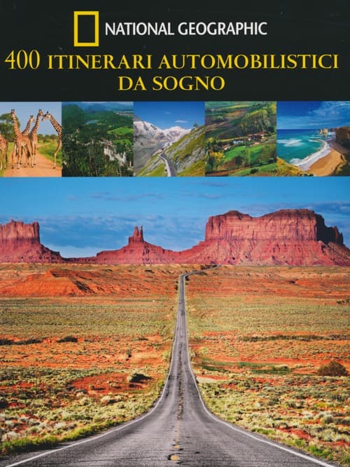400 itinerari automobilistici da sogno