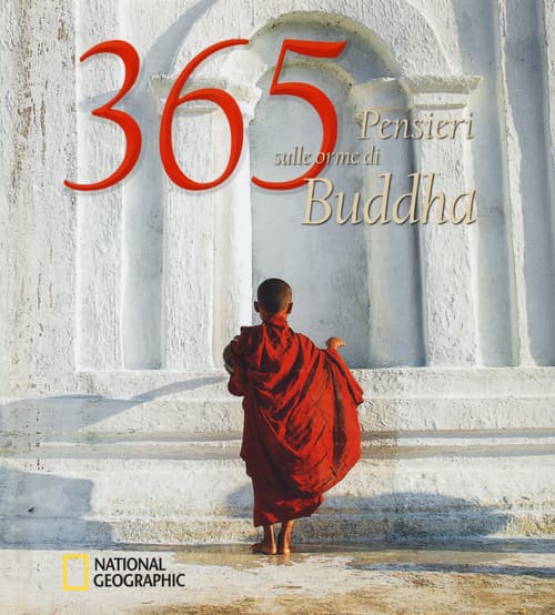 365 pensieri sulle orme di Buddha
