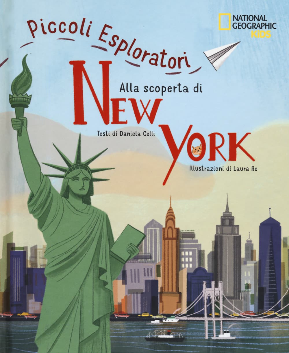 Alla scoperta di New York. Piccoli esploratori