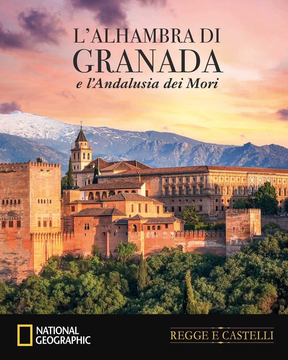 Alhambra di Granada e le fortezze dell'Andalusia