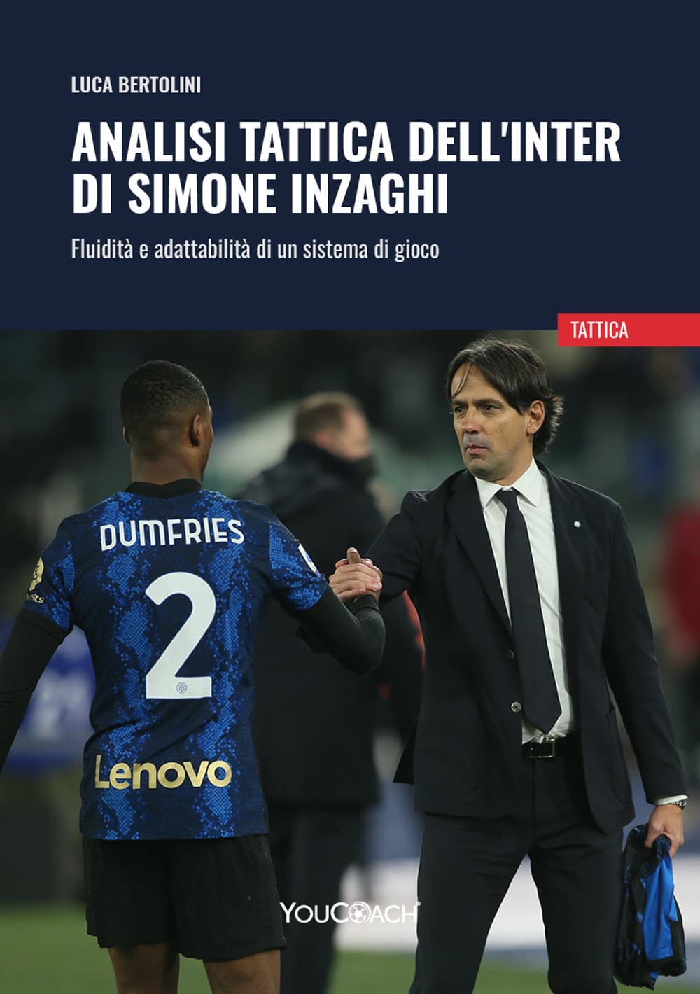 Analisi tattica dell'Inter di Simone Inzaghi. Fluidità e adattabilità di un sistema di gioco