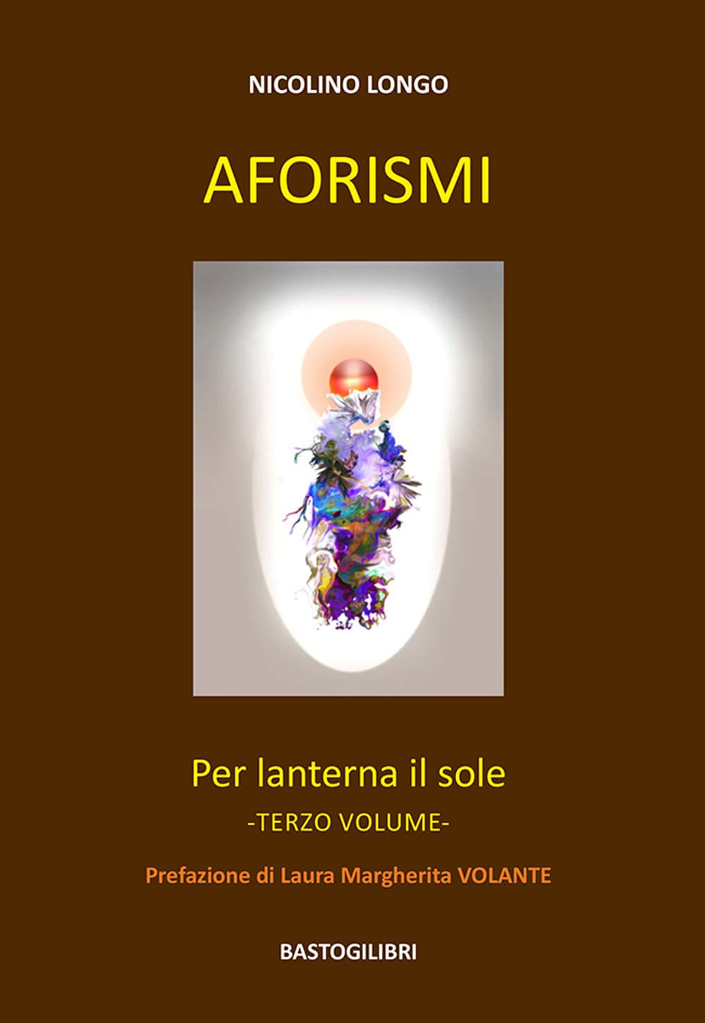 Aforismi. Per lanterna il sole