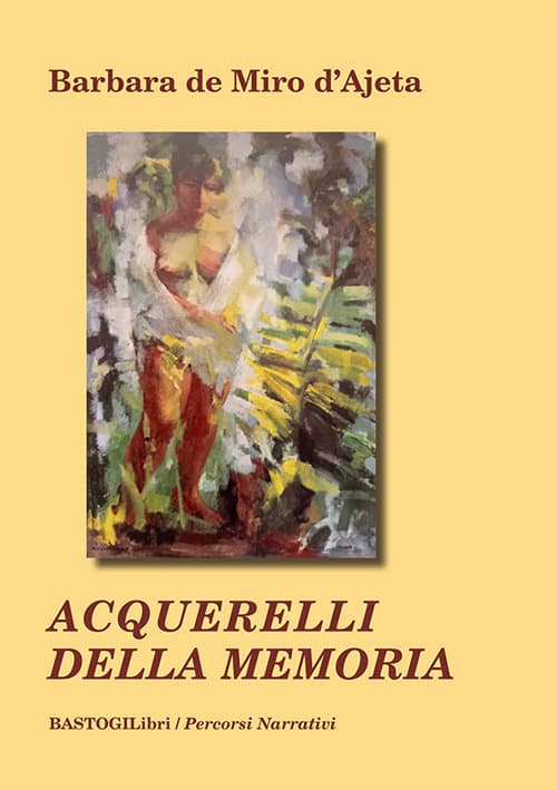 Acquerelli della memoria