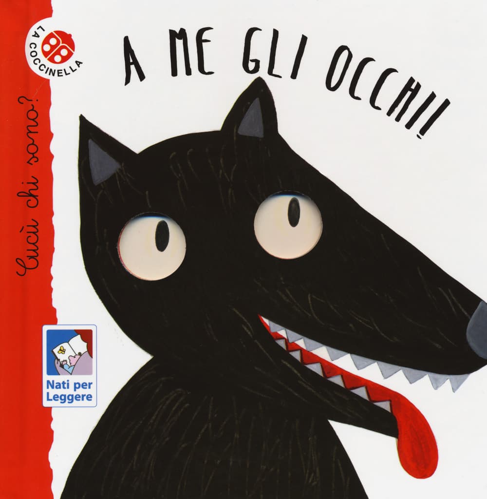 A me gli occhi! Cucù chi sono?