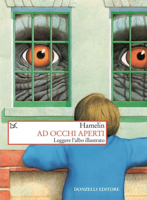 Ad occhi aperti. Leggere l'albo illustrato