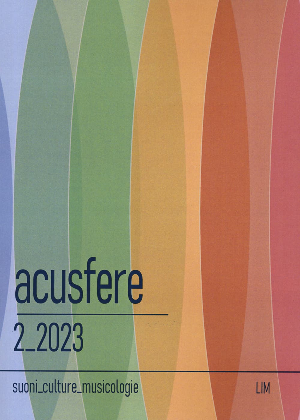 Acusfere. Suoni culture musicologie