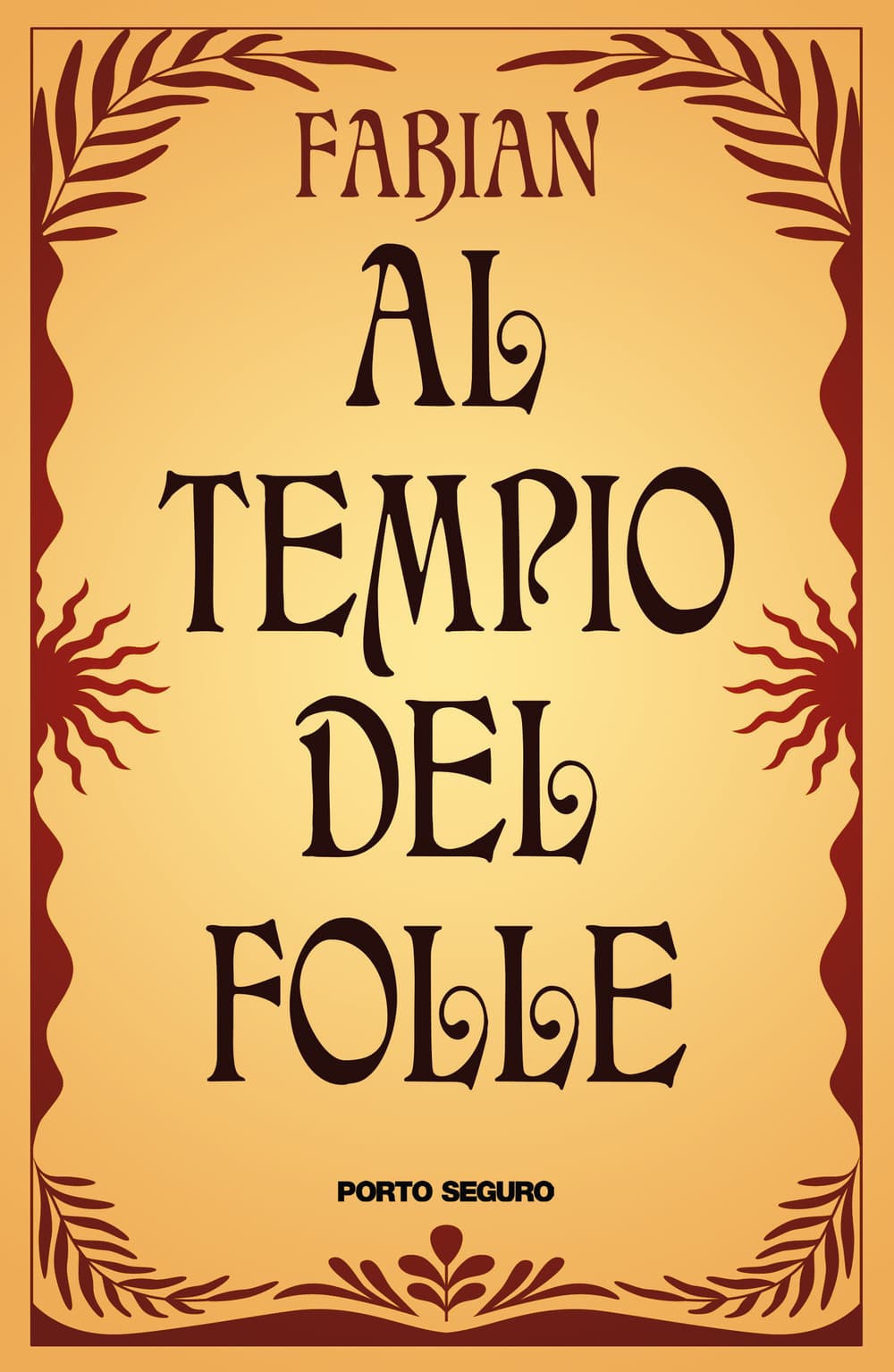 Al tempio del folle