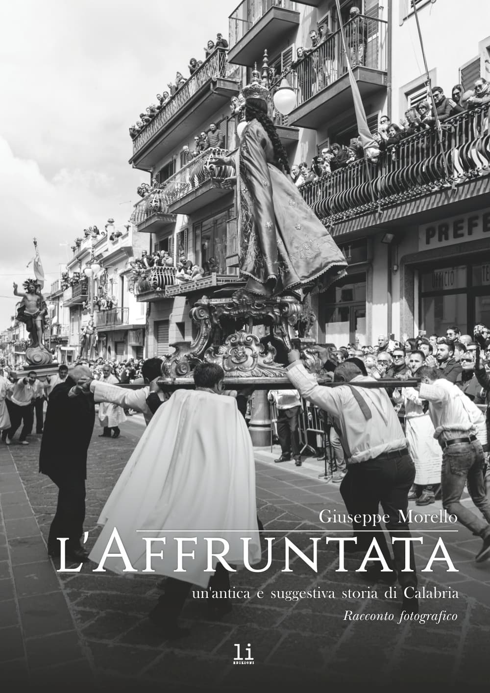 Affruntata. Un'antica e suggestiva storia di Calabria