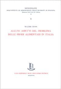 Alcuni aspetti del problema delle frodi alimentari in Italia