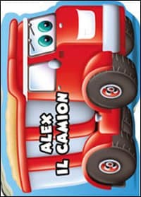 Alex il camion. I miei veicolotti