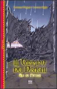 Ali di pietra. Il cammino dei draghi