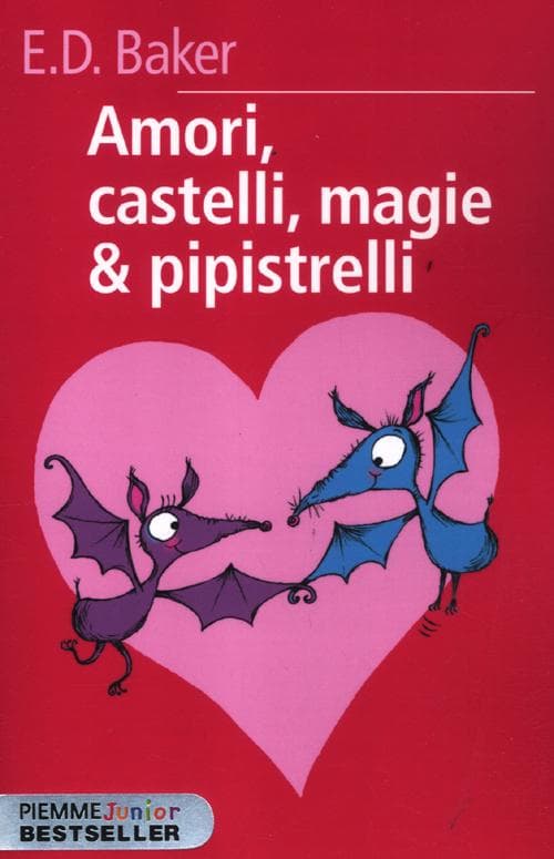 Amori, castelli, magie & pipistrelli