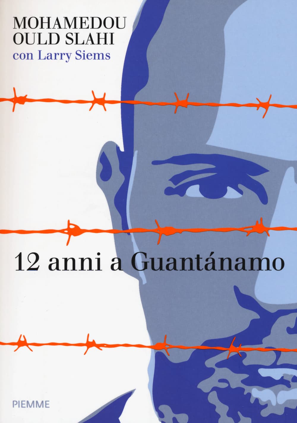 12 anni a Guantánamo
