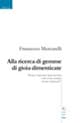 Alla ricerca di gemme di gioia dimenticate