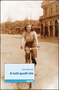 A tutti quelli che