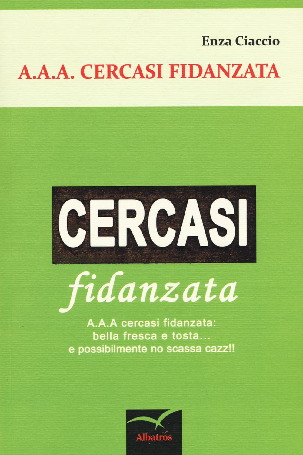 A.A.A. cercasi fidanzata
