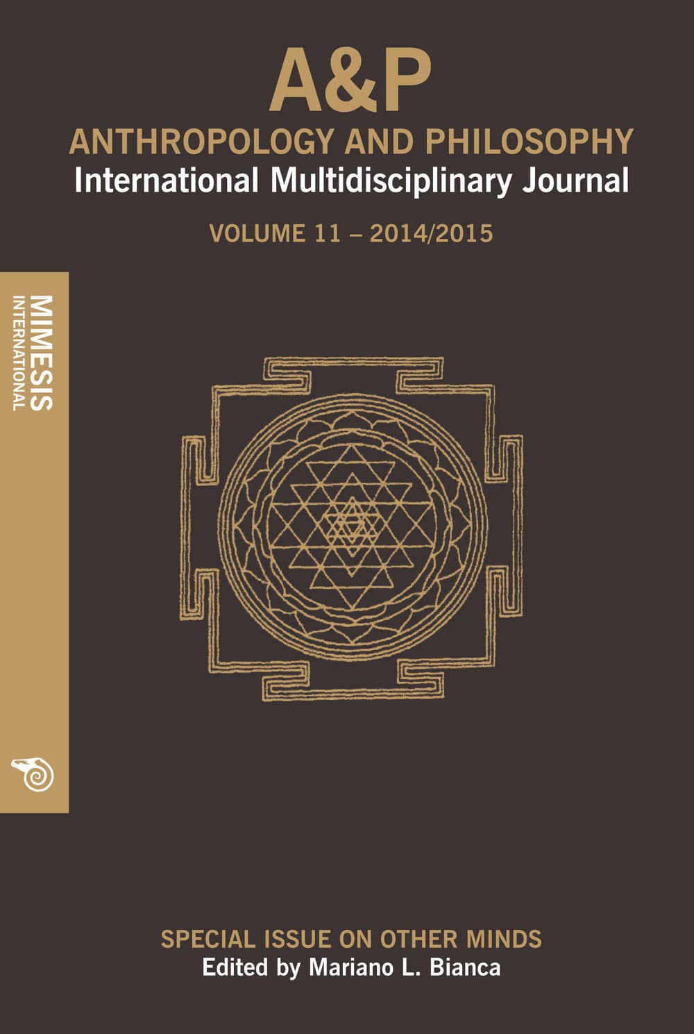 A&P. Anthropology and philosophy. International multidisciplinary journal