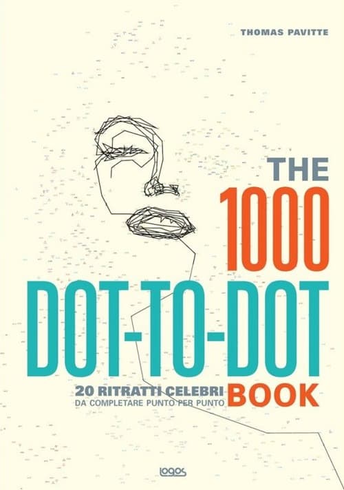 1000 dot to dot book. 20 ritratti celebri da completare punto per punto