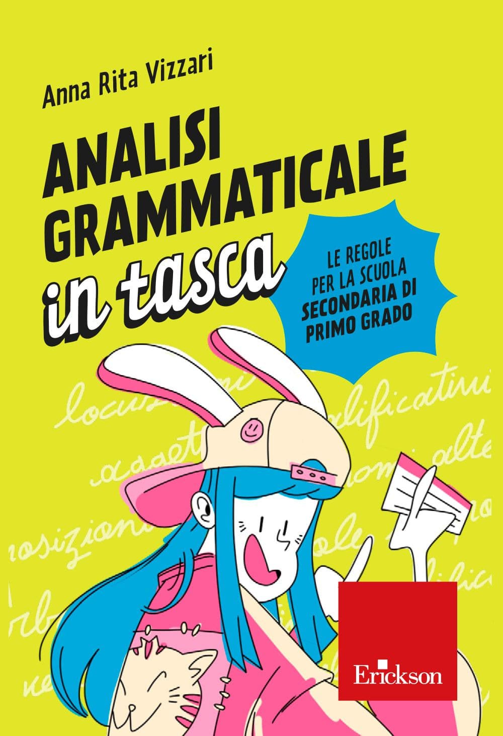 Analisi grammaticale in tasca. Le regole per la scuola secondaria di primo grado