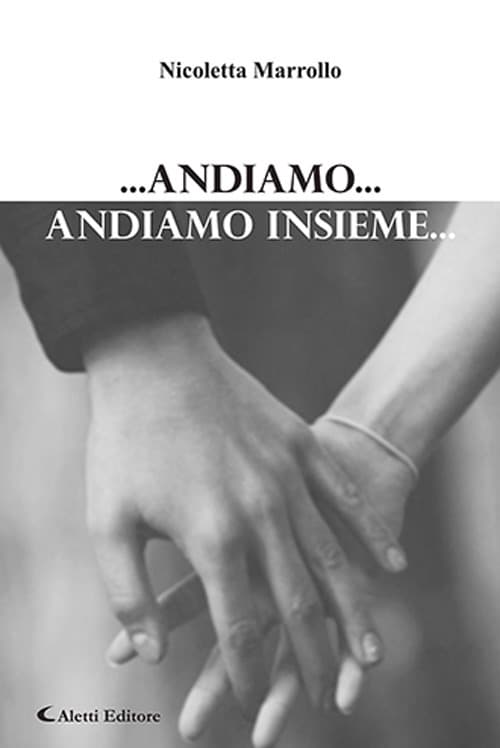 ... Andiamo... Andiamo insieme...