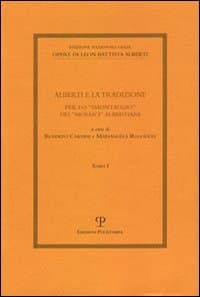 Alberti e la tradizione. Per lo «smontaggio» dei «mosaici» albertiani