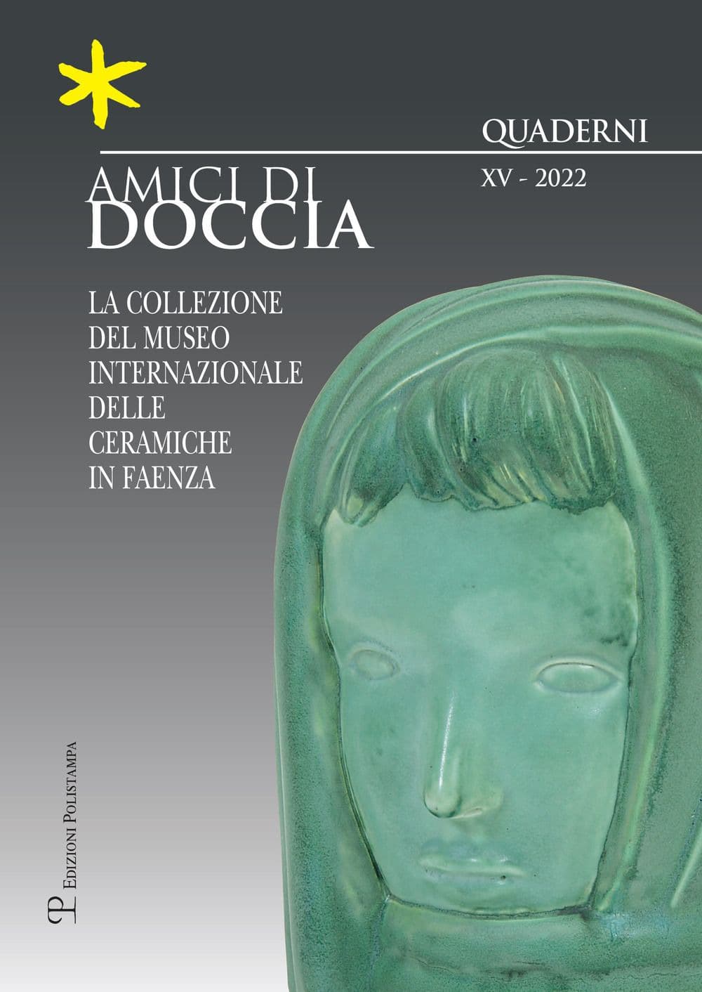 Amici di Doccia. Quaderni. Ediz. italiana e inglese