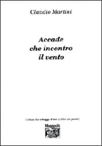 Accade che incontro il vento