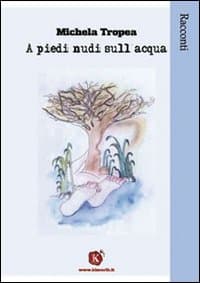 A piedi nudi sull'acqua