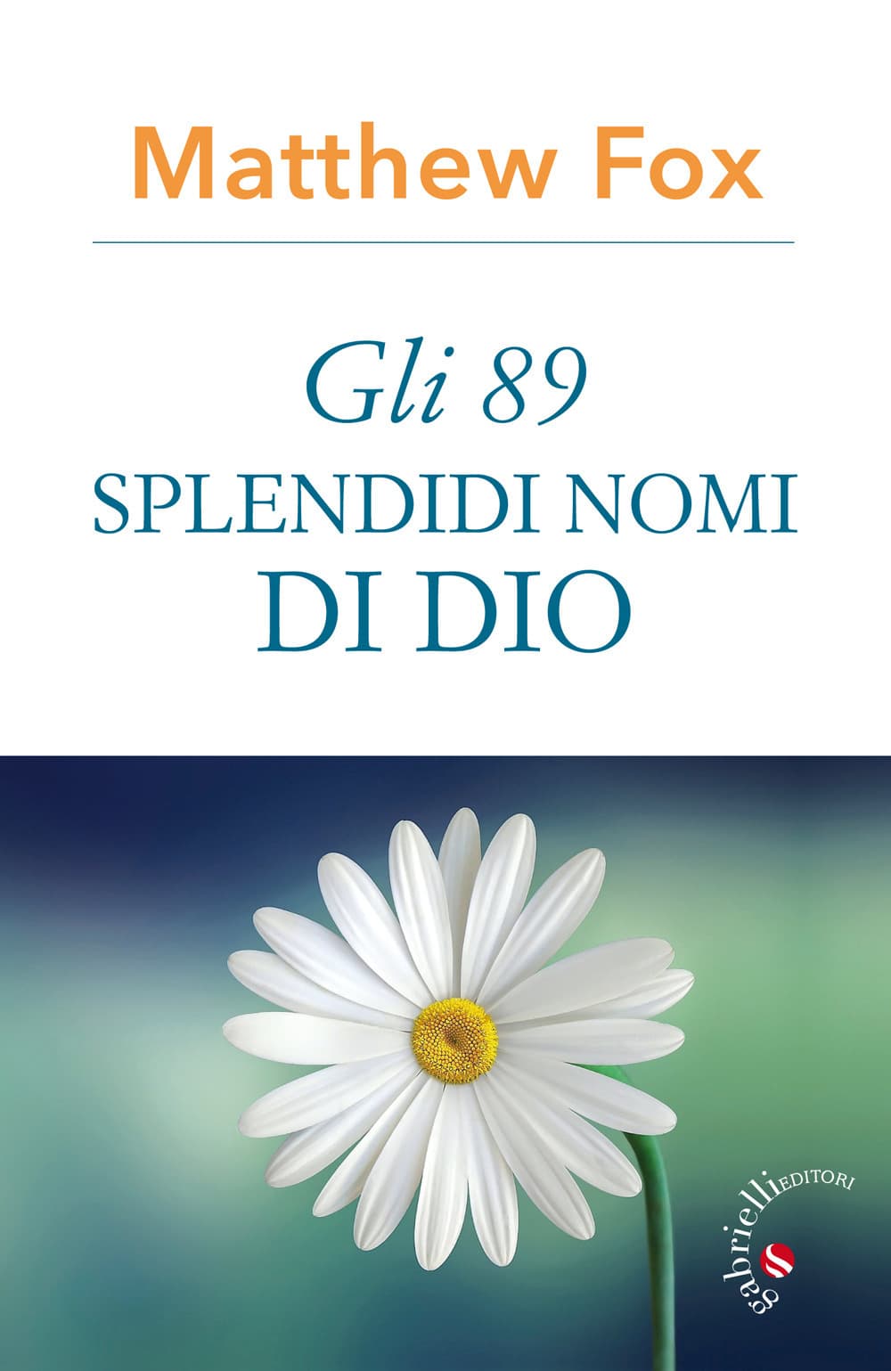 89 splendidi nomi di Dio