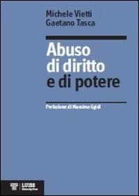 Abuso di diritto e di potere