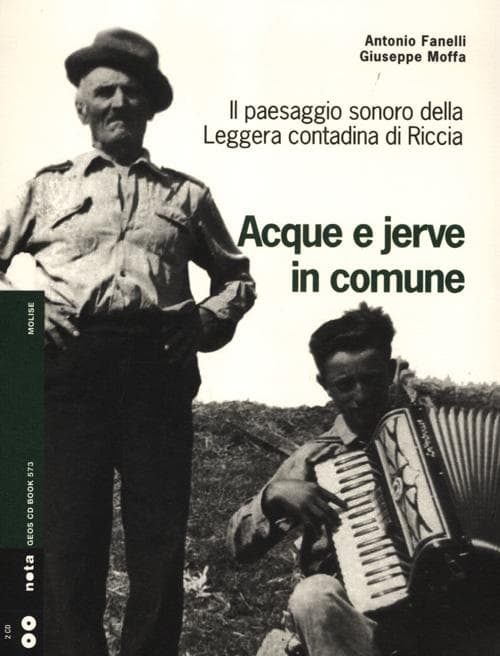 Acque e jerve in comune. Il paesaggio sonoro della Leggera contadina di Riccia
