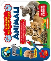 A spasso nel mondo degli animali