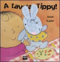 A tavola, Tippy!