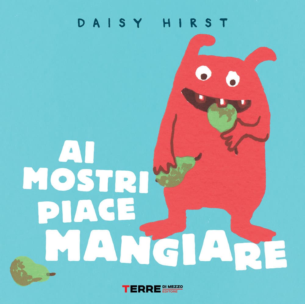 Ai mostri piace mangiare