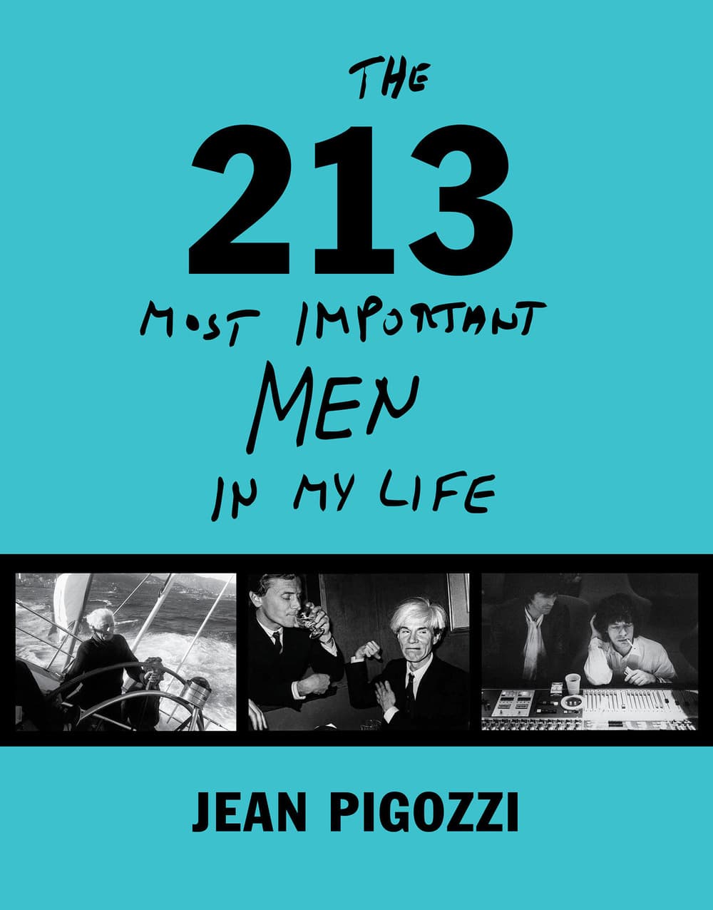 213 most important men in my life