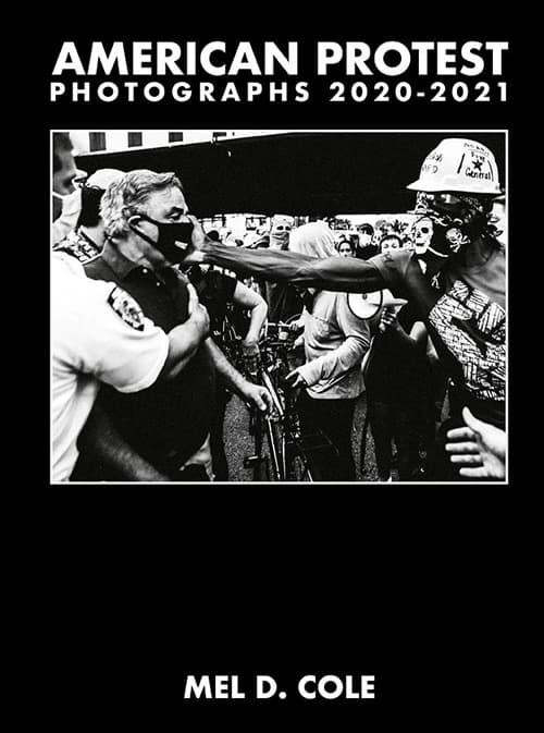 American protest. Photographs 2020-2021