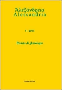 Alessandria. Rivista di glottologia