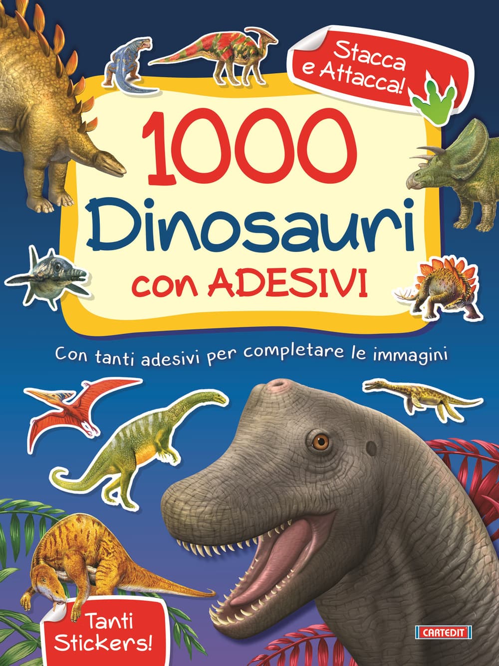 1000 dinosauri. Con adesivi