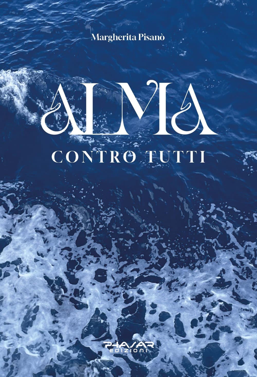 Alma. Contro tutti