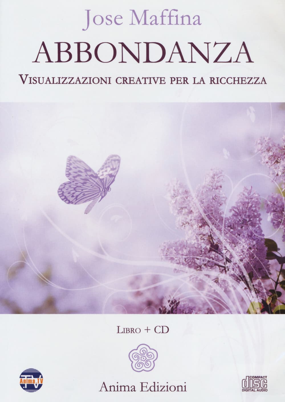 Abbondanza. Visualizzazioni creative per la ricchezza