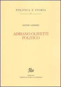 Adriano Olivetti politico