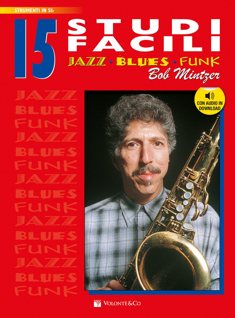 15 studi facili. Jazz, blues, funk. Versione in si bemolle