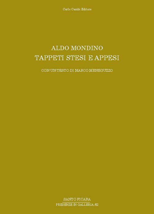 Aldo Mondino. Tappeti stesi e appesi