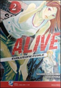 Alive. Evoluzione finale
