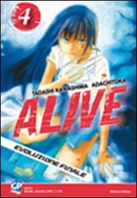 Alive. Evoluzione finale