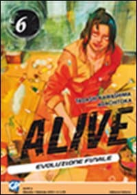 Alive. Evoluzione finale