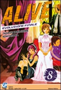 Alive. Evoluzione finale
