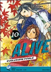 Alive. Evoluzione finale