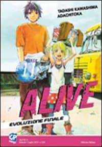 Alive. Evoluzione finale